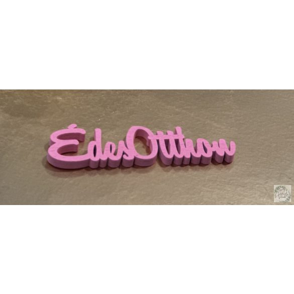 Fa tábla Édes otthon felirat 10*3 cm rózsaszín